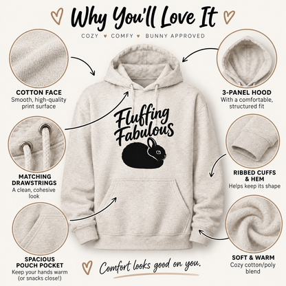 Funny Rabbit Hoodie, Fluffing Fabulous Bunny Sweatshirt, Rabbit Lover Gift, Cute Bunny Hoodie