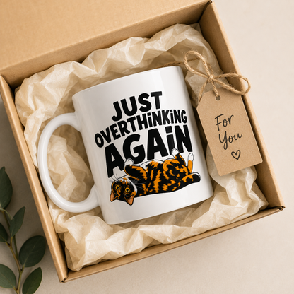 Funny Overthinking Cat Mug, Just Overthinking Again Coffee Mug, Anxious Cat Lover Gift, Funny Cat Mug, Overthinker Gift