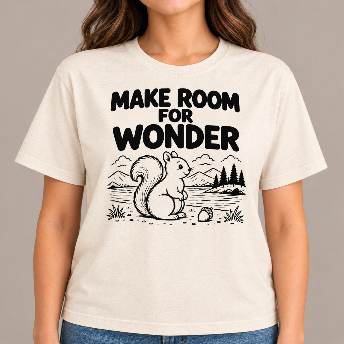 Squirrel Shirt, Nature Lover T-Shirt, Make Room for Wonder Tee, Woodland Animal Shirt, Outdoor Lover Gift, Cute Squirrel Gift