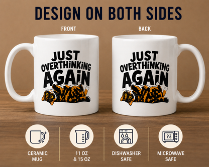 Funny Overthinking Cat Mug, Just Overthinking Again Coffee Mug, Anxious Cat Lover Gift, Funny Cat Mug, Overthinker Gift