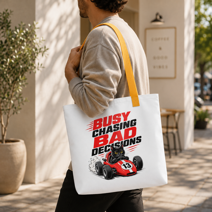 Funny Cat Racing Tote Bag, Busy Chasing Bad Decisions Tote Bag