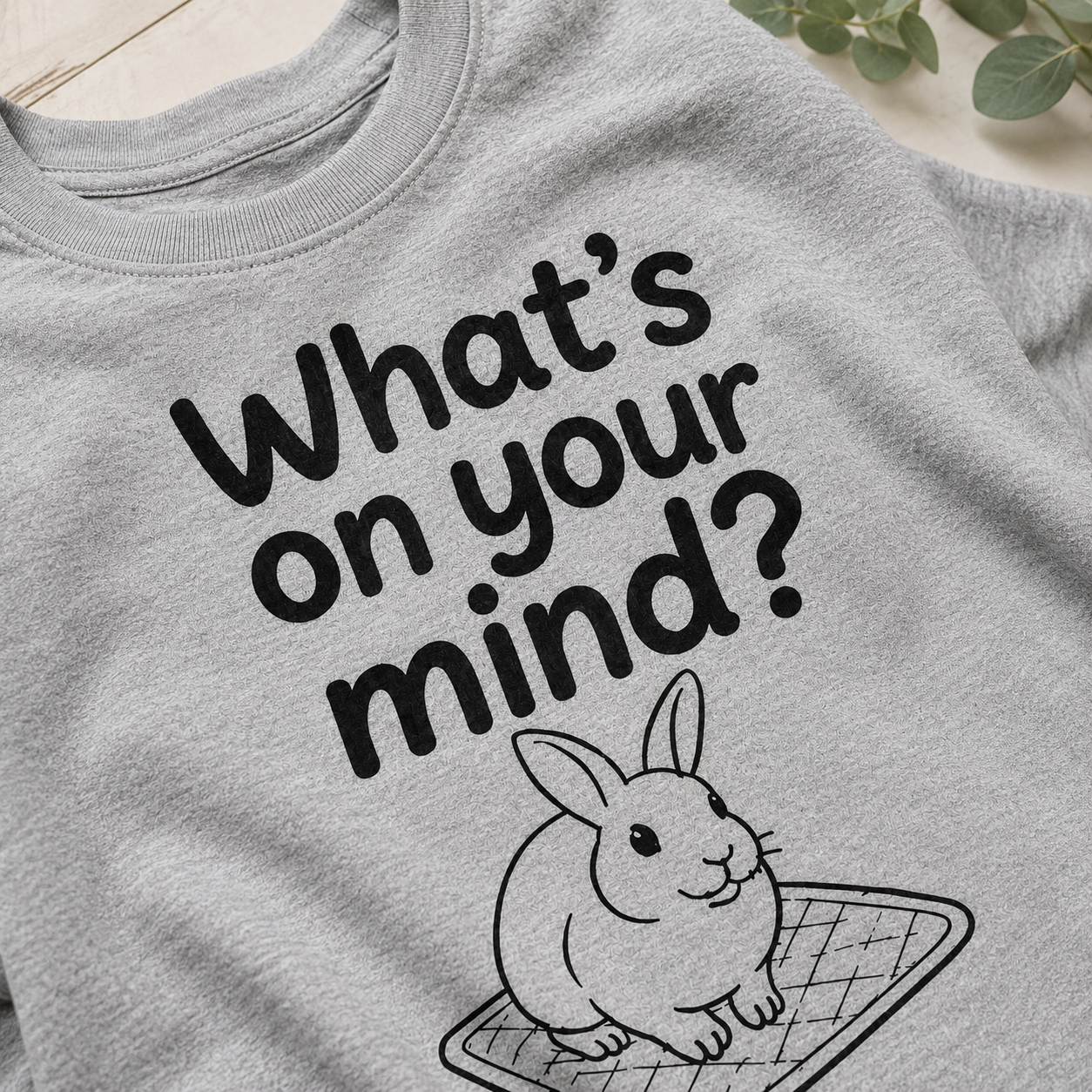 What's On Your Mind? Rabbit T-Shirt | Funny Bunny Lover Tee | Cute Pet Rabbit Shirt | Rabbit Mom Gift | Cozy Animal Graphic Tee