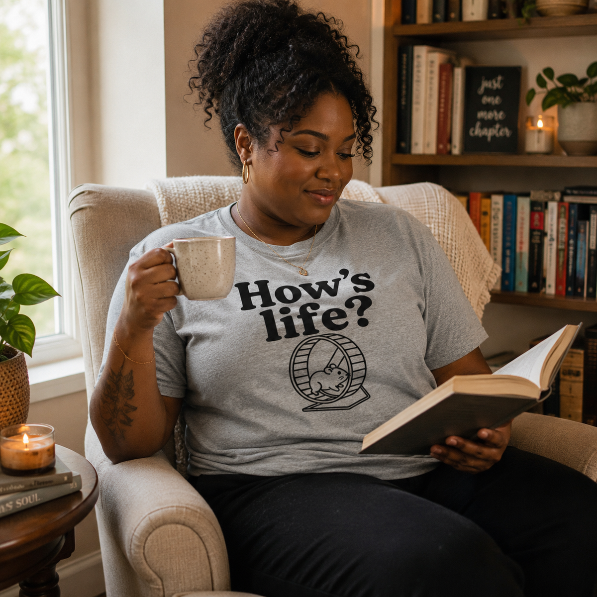 How’s Life Shirt, Funny Hamster Shirt, Hamster Wheel Tee, Funny Life T-Shirt, Hamster Lover Gift, Relatable Work Shirt