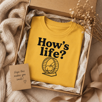 How’s Life Shirt, Funny Hamster Shirt, Hamster Wheel Tee, Funny Life T-Shirt, Hamster Lover Gift, Relatable Work Shirt