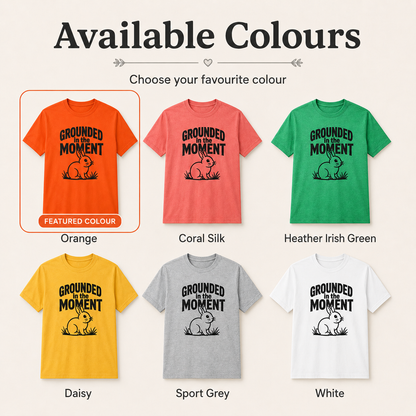 Grounded in the Moment Shirt, Mindfulness Bunny Tee, Rabbit Lover Gift, Positive Mental Health Shirt, Cute Unisex T-Shirt