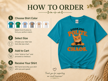 Looking Polite Thinking Chaos Cat T-Shirt