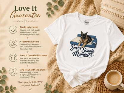 Savor the Simple Moments German Shepherd T-Shirt