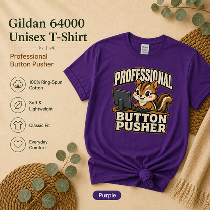 Professional Button Pusher Funny Office T-Shirt