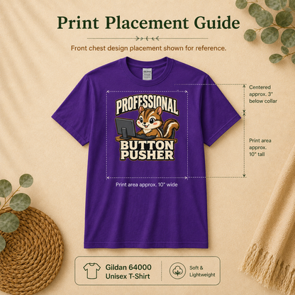 Professional Button Pusher Funny Office T-Shirt