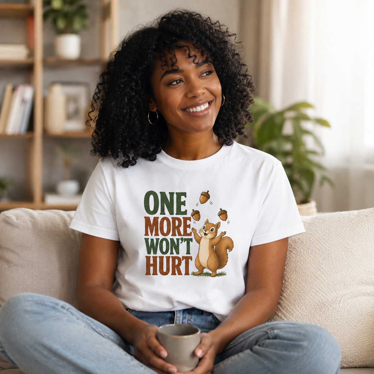 One More Won’t Hurt Squirrel T-Shirt