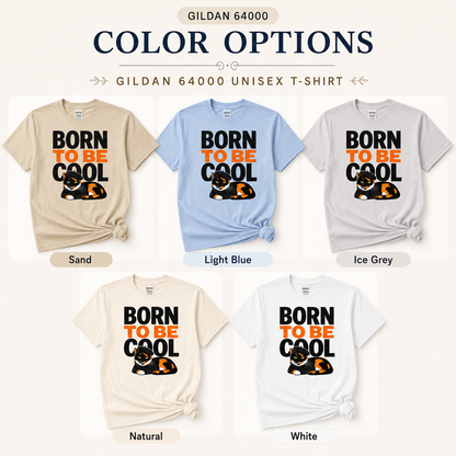 Born to Be Cool Cat T-Shirt