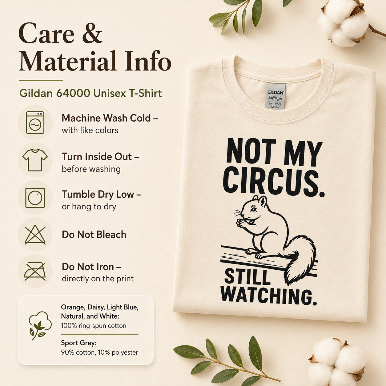 Not My Circus Squirrel Shirt, Still Watching Funny Tee, Sarcastic Animal Lover Gift