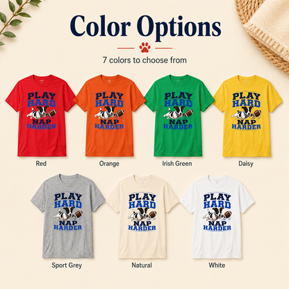 Play Hard Nap Harder Shirt, Funny Dog Shirt, Football Dog Tee, Dog Lover Gift, Football Fan Shirt, Pet Parent Gift