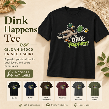 Dink Happens Shirt, Funny Pickleball Shirt, Pickleball Duck Tee, Pickleball Player Gift, Dink Shirt, Pickleball Lover Gift