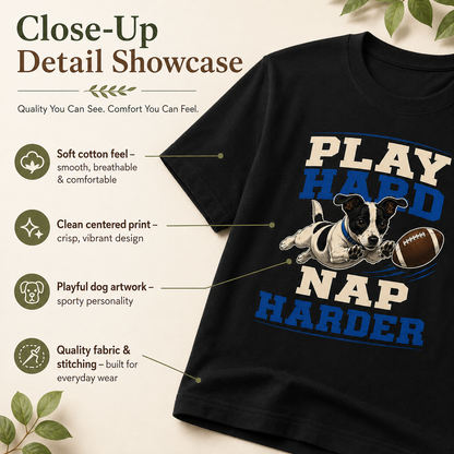 Play Hard Nap Harder Shirt, Funny Dog Shirt, Football Dog Tee, Dog Lover Gift, Football Fan Shirt, Pet Parent Gift