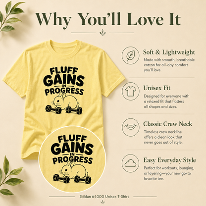 Funny Bunny Shirt, Fluff Gains in Progress Tee, Rabbit Lover Gift, Cute Gym Shirt, Unisex Workout T-Shirt