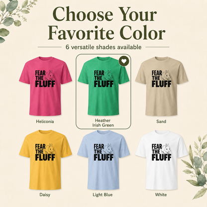 Bunny Shirt, Fear the Fluff Tee, Funny Rabbit Lover Gift, Bunny Mom Shirt, Cute Rabbit Graphic T-Shirt