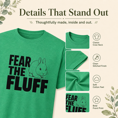 Bunny Shirt, Fear the Fluff Tee, Funny Rabbit Lover Gift, Bunny Mom Shirt, Cute Rabbit Graphic T-Shirt