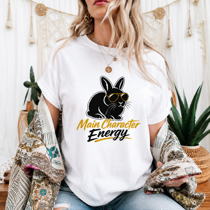 Main Character Energy Bunny T-Shirt, Funny Rabbit Graphic Tee