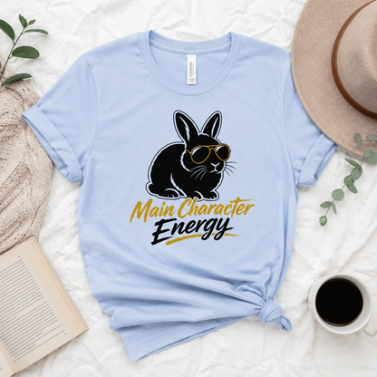 Main Character Energy Bunny T-Shirt, Funny Rabbit Graphic Tee