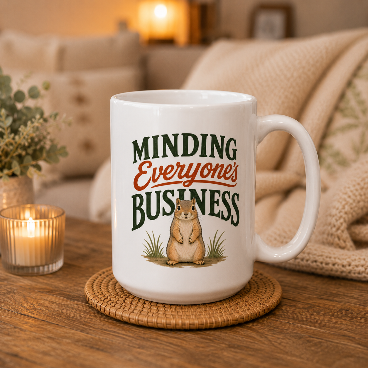Minding Everyone’s Business Squirrel Mug, Funny Animal Coffee Cup