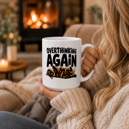 Overthinking Again Cat Mug, Funny Tortoiseshell Coffee Cup