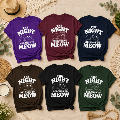 The Night Belongs to Meow Cat T-Shirt, Funny Black Cat Graphic Tee
