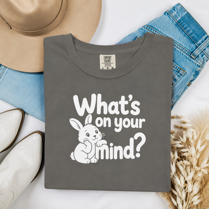 What’s on Your Mind Bunny T-Shirt, Cute Rabbit Graphic Tee