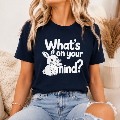 What’s on Your Mind Bunny T-Shirt, Cute Rabbit Graphic Tee