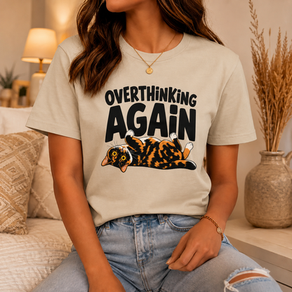 Funny Cat Overthinking T-Shirt, Overthinking Again Shirt
