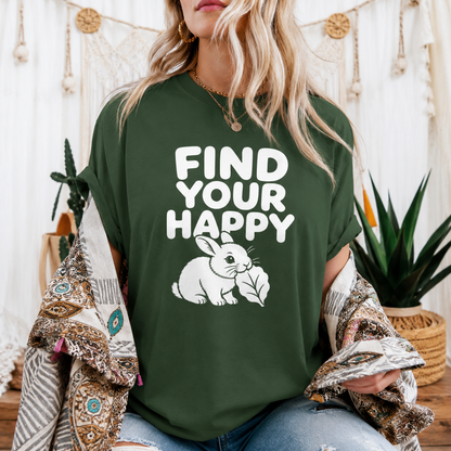 Find Your Happy Bunny T-Shirt, Inspirational Rabbit Graphic Tee