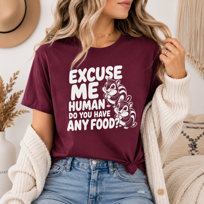 Excuse Me Human Chipmunk T-Shirt, Funny Wildlife Graphic Tee