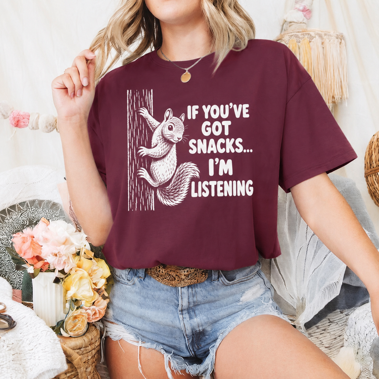 If You’ve Got Snacks I’m Listening Squirrel T-Shirt