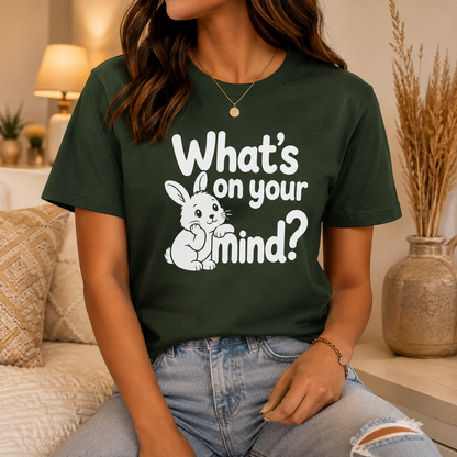 What’s on Your Mind Bunny T-Shirt, Cute Rabbit Graphic Tee