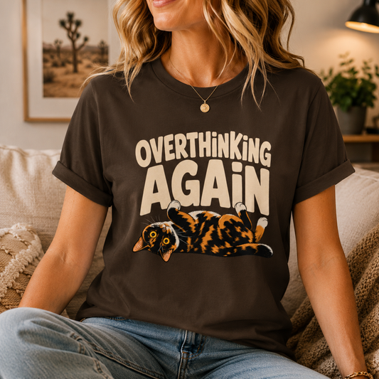 Funny Cat Overthinking T-Shirt, Overthinking Again Shirt