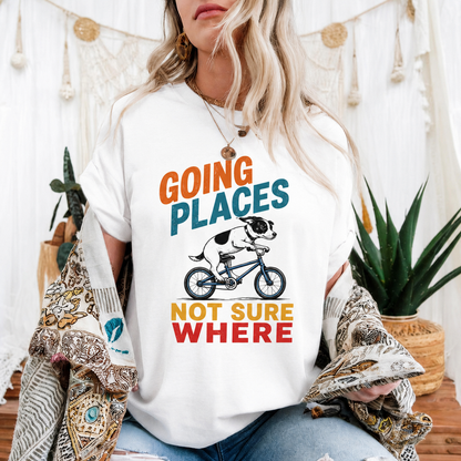 Going Places Dog T-Shirt, Funny Cycling Graphic Tee
