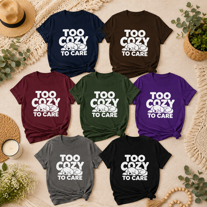 Too Cozy to Care Dog T-Shirt, Funny Sleeping Dog Graphic Tee