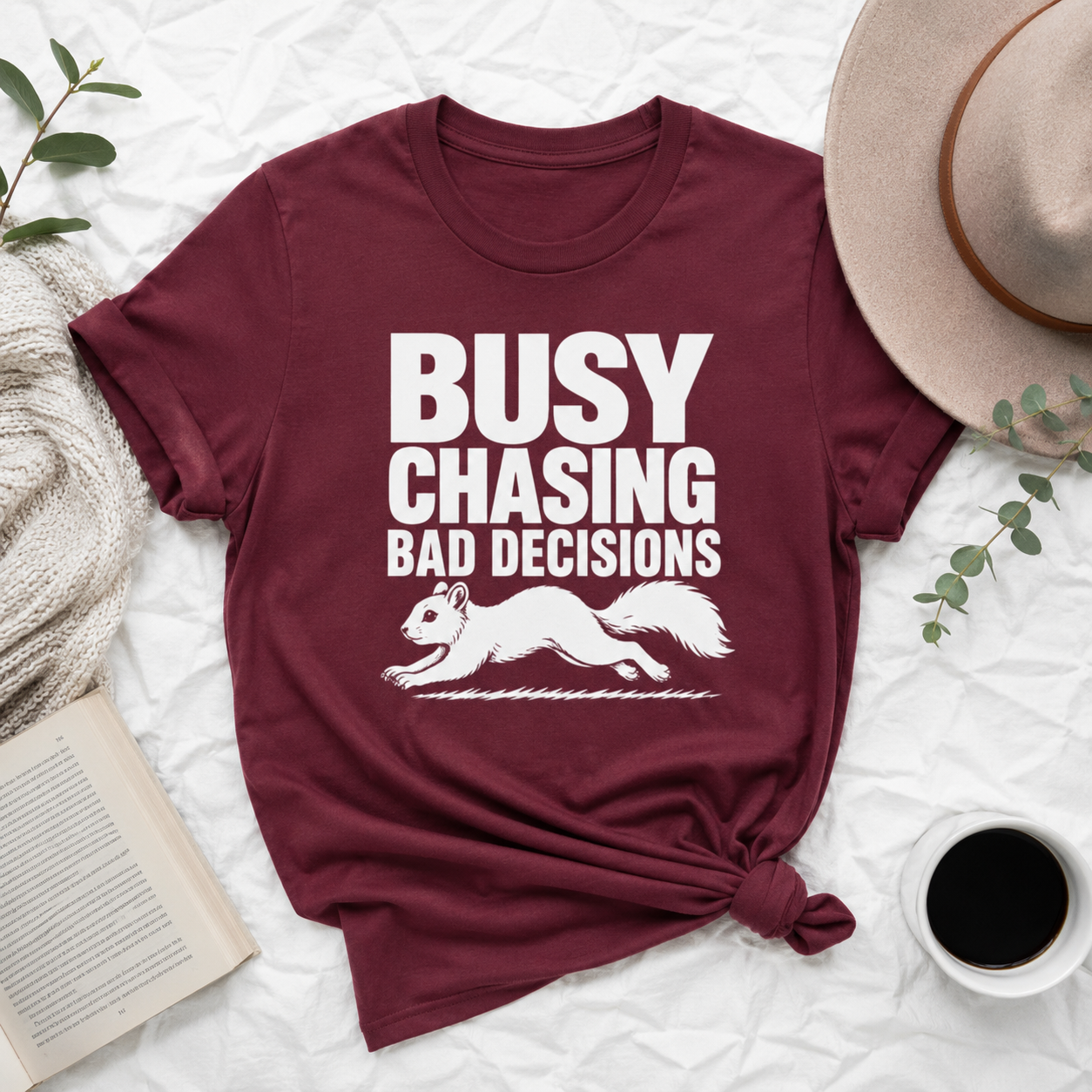 Busy Chasing Bad Decisions Squirrel T-Shirt, Funny Wildlife Tee