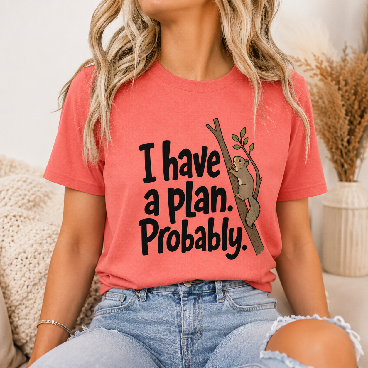 Funny Squirrel T-Shirt, I Have A Plan Probably Shirt