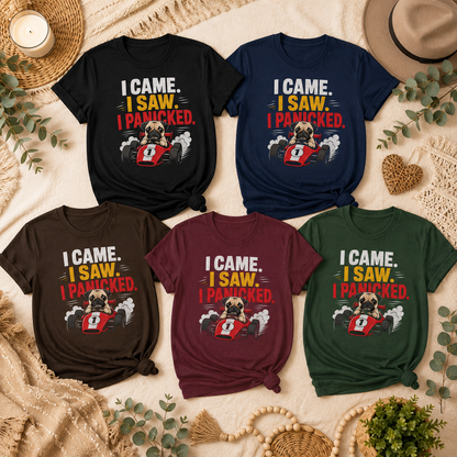 Funny Pug Racing T-Shirt, I Came I Saw I Panicked Shirt