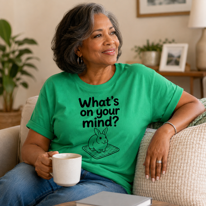 Funny Bunny T-Shirt, What's On Your Mind? Rabbit Lover Gift Tee