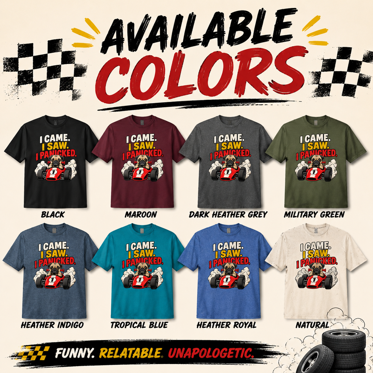 Funny Pug Shirt – I Came I Saw I Panicked T-Shirt, Pug Lover Gift, Funny Dog Racing Tee, Anxious Dog Shirt