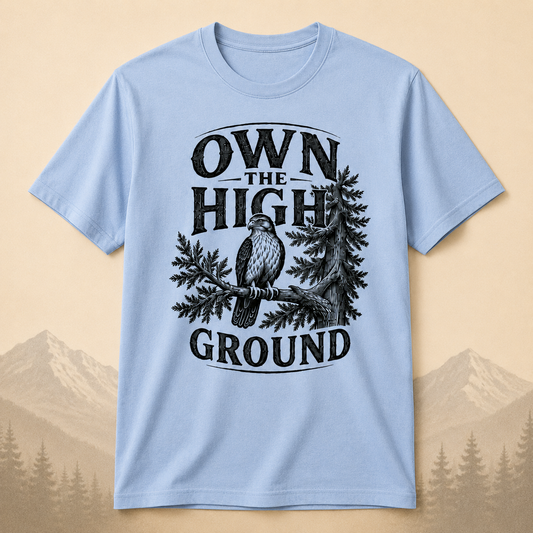 Own the High Ground Hawk Adult T-Shirt | Nature-Inspired Graphic Tee