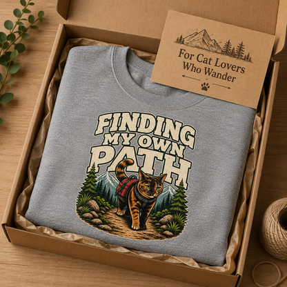 Hiking Cat Sweatshirt, Cat Lover Gift, Funny Outdoor Crewneck, Finding My Own Path, Hiking Camping Nature Lover Gift