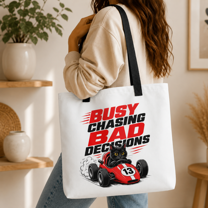 Funny Black Cat Tote Bag, Busy Chasing Bad Decisions, Cat Lover Gift, Racing Cat Tote, Funny Cat Gift, Reusable Shopping Bag