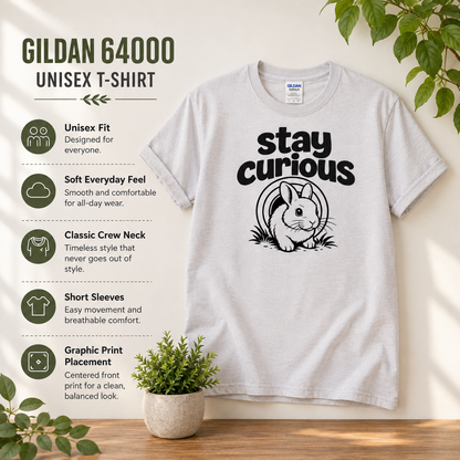 Stay Curious Rabbit Shirt, Funny Bunny T-Shirt, Rabbit Lover Gift, Cute Bunny Tee, Pet Rabbit Owner Shirt, Animal Lover Gift