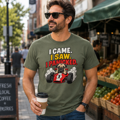 Funny Pug Shirt – I Came I Saw I Panicked T-Shirt, Pug Lover Gift, Funny Dog Racing Tee, Anxious Dog Shirt