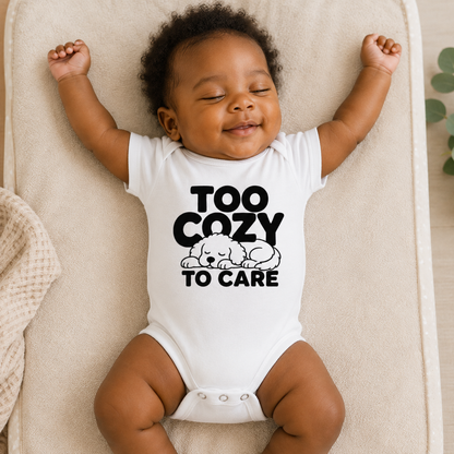 Too Cozy to Care Baby Bodysuit, Funny Puppy Baby Onesie, Cute Dog Infant Bodysuit, Cozy Baby Outfit