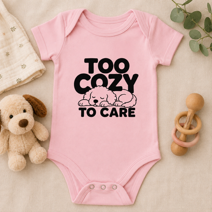 Too Cozy to Care Baby Bodysuit, Funny Puppy Baby Onesie, Cute Dog Infant Bodysuit, Cozy Baby Outfit