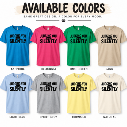 Judging You Silently Cat T-Shirt, Sarcastic Black Cat Tee, Funny Pet Owner Gift